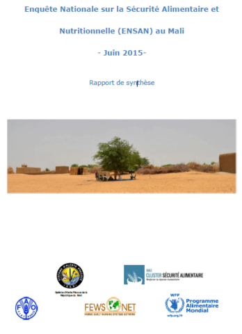 Mali - Enquête Nationale sur la Sécurité Alimentaire et Nutritionnelle (ENSAN), Juin 2015
