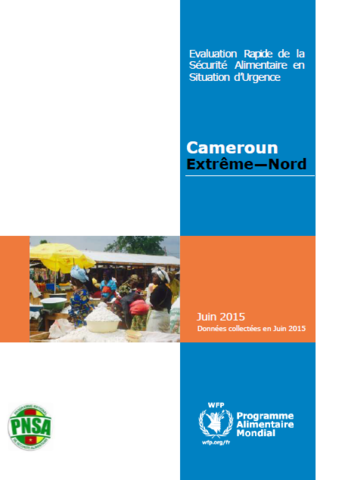 Cameroun - Extrême-Nord: Evaluation Rapide de la Sécurité Alimentaire en Situation d'Urgence, June 2015