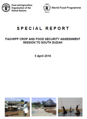 South Sudan - FAO/WFP Crop and Food Security Assessment Mission, April 2016