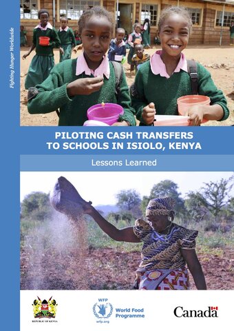 Piloting Cash Transfers to Schools in Isiolo, Kenya: Lessons Learned