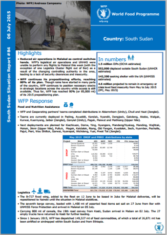 WFP SOUTH SUDAN SITUATION REPORT #84, 06 JULY 2015