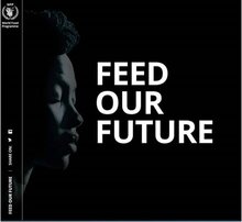 The United Nations World Food Programme Launches “Feed Our Future”  A Global Cinema Advertising Campaign Dedicated to Ending Hunger