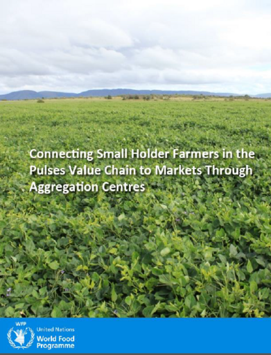 Zambia - Connecting Small Holder Farmers in the Pulses Value Chain to Markets Through Aggregation Centres, May 2015