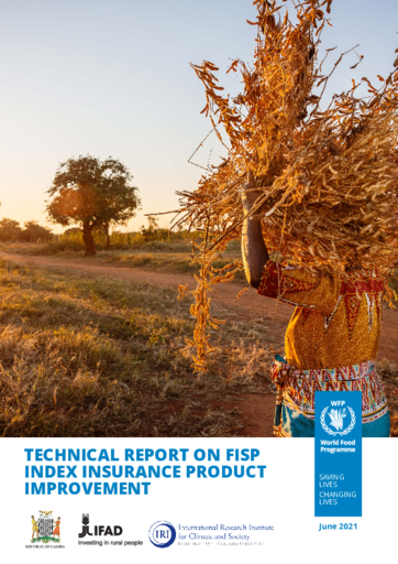 2021- Technical Report on Zambia’s Farmer Input Support Program (FISP) Index Insurance Product Improvement