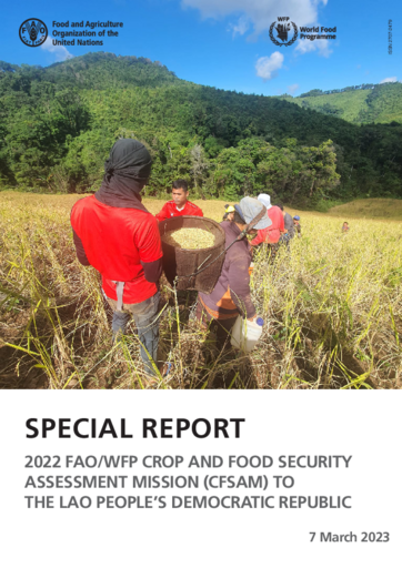 Special Report – 2022 FAO/WFP Crop and Food Security Assessment Mission (CFSAM) to the Lao People’s Democratic Republic