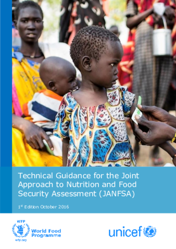 Technical Guidance for the Joint Approach to Nutrition and Food Security Assessment (JANFSA)