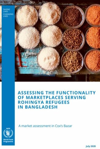 Bangladesh - Assessing the Functionality of Marketplaces Serving Rohingya Refugees in Bangladesh, July 2020