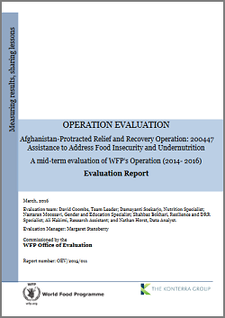 Afghanistan PRRO 200447 Assistance to Address Food Insecurity and Under-nutrition: An Operation Evaluation