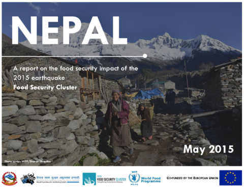 Nepal - A Report on the Food Security Impact of the 2015 Earthquake, May 2015