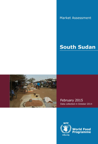 South Sudan - Market Assessment, February 2015