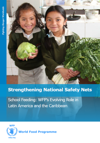 School Feeding- WFP’s Evolving Role in Latin America and the Caribbean