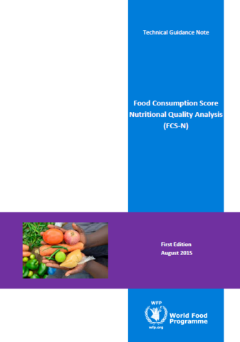 Food Consumption Score Nutritional Quality Analysis (FCS-N) - Technical Guidance Note
