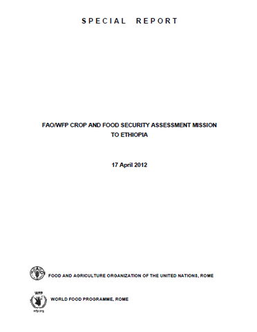 Ethiopia - FAO/WFP Crop and Food Security Assessment Mission, April 2012