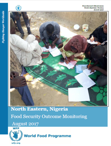 Nigeria - North Eastern Nigeria Food Security Outcome Monitoring, August 2017