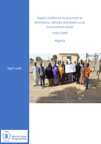Nigeria - Rapid Livelihood Assessment in Damaturu, Jakusko and Bade LGAs (Yobe State), April 2018