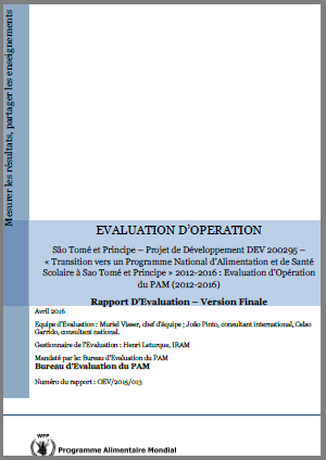 São Tomé and Príncipe DEV 200295 Transitioning towards a nationally owned school feeding and health programme: An Operation Evaluation