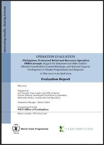Philippines PRRO 200296 Support for Returnees and Other Conflict Affected Households in Central Minanao, and National Capacity Development in Disaster Preparedness and Response: An Operation Evaluation