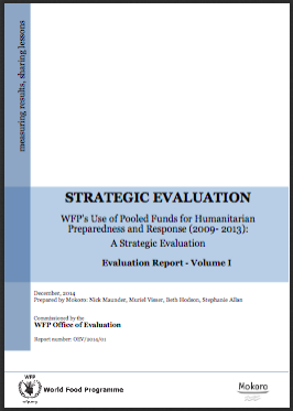 WFP’s use of Pooled Funds for Humanitarian Preparedness and Response (2009–2013): A Strategic Evaluation