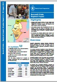 WFP BURUNDI CRISIS REGIONAL IMPACT SITUATION REPORT #11, 05 AUGUST 2015