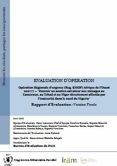 West Africa Regional EMOP 200777 Providing life-saving support to households in Cameroon, Chad, and Niger directly affected by insecurity in northern Nigeria: An Operation Evaluation