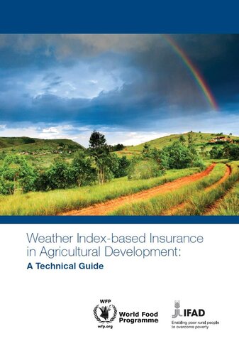 Weather Index-based Insurance in Agricultural Development: A Technical Guide