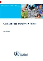 Occasional Paper 18 - Cash and Food Transfers: A Primer