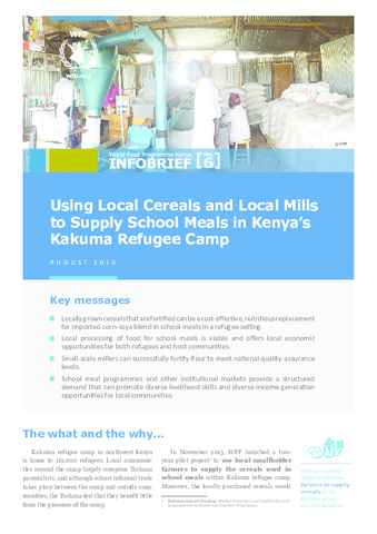 https://cdn.wfp.org/wfp.org/publications/Kakuma Milling Project WFP - Infobrief V2.pdf