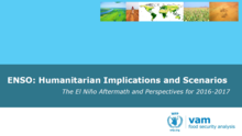 El Niño - ENSO: Humanitarian Implications and Scenarios: The El Niño Aftermath and Perspectives for 2016-2017, July 2016