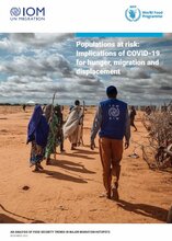 Populations at Risk: Implications of COVID-19 for Hunger, Migration and Displacement, November 2020