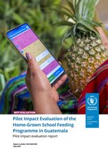 Guatemala, Home-Grown School Feeding Programme: Pilot Impact Evaluation