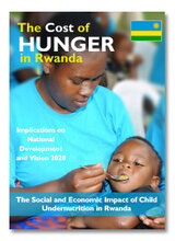 The Cost of Hunger in Africa: Rwanda 2013