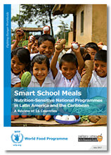 2017 - Smart school meals - Nutrition-sensitive national programmes in Latin America and the Caribbean