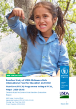 Nepal, USDA McGovern-Dole International Food for Education and Child Nutrition Programme (2020-2024): Baseline Evaluation