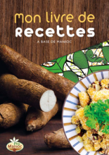 Mon livre de recettes à base de manioc [My Cassava Cookbook]