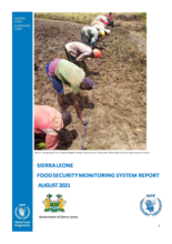 Sierra Leone Food Security Monitoring System Report August 2021