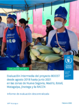 Evaluación Intermedia del Proyecto BOOST desde agosto 2018 hasta junio 2021 en las zonas de Nueva Segovia, Madriz, Estelí, Matagalpa,  Jinotega y la RACCN
