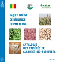 Paquet intégré de résilience du PAM au Mali- Catalogue des variétés de cultures bio-fortifiées, MARS 2022 