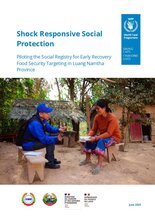 2025 – Piloting the Social Registry for Early Recovery Food Security Targeting in Luang Namtha Province 