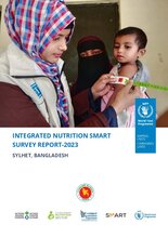 Integrated Nutrition Smart Survey Report -2023, Sylhet, Bangladesh