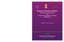 Regional Conference Report Resilient India : Disaster free India Strengthening Food Security and Nutrition Against Climate Fragilities and Disasters 
