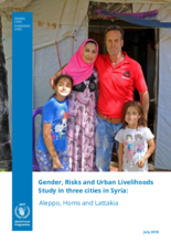 Gender, Risks and Urban Livelihoods Study in three cities in Syria: Aleppo, Homs and Lattakia