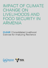 Impact of climate change on livelihoods and food security in Armenia (CLEAR- Consolidated Livelihood Exercise for Analyzing Resilience)
