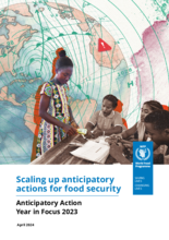 Scaling up anticipatory actions for food security: Anticipatory Action Year in Focus 2023
