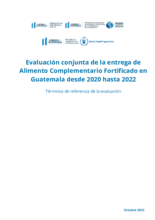 Guatemala, Evaluación conjunta de la entrega de Alimento Complementario Fortificado desde 2020 hasta 2022