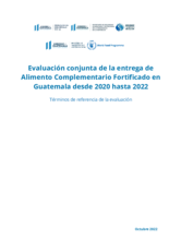 Guatemala, Evaluación conjunta de la entrega de Alimento Complementario Fortificado desde 2020 hasta 2022