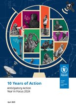 2025 - 10 Years of Action: Anticipatory Action. Year in Focus 2024