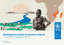 Anticipatory Action in Southern Africa - A new model for managing climate risk