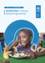 WFP Regional Bureau for Eastern Africa – Investing in School Based Programmes