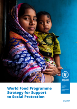 World Food Programme Strategy for Support to Social Protection - 2021