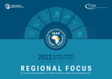 Intergovernmental Authority on Development food crises report 2022: Regional Focus